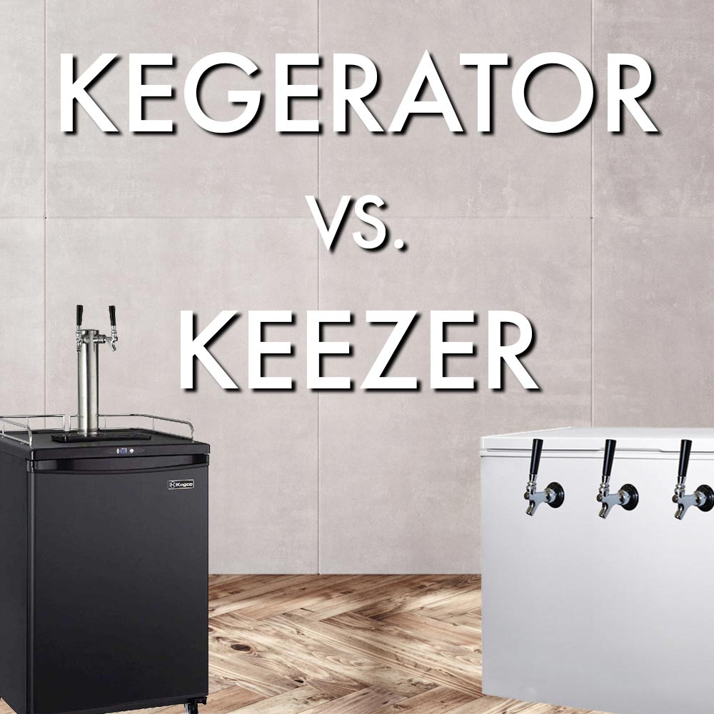 Kegerator VS. Keezer